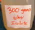 300 Grams Of Whey Protein Isolate Per Gallon!!